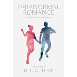 Fog Of Love: Paranormal Romance