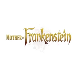 Mother Of Frankenstein Volume 3