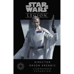 Star Wars: Legion – Director Orson Krennic